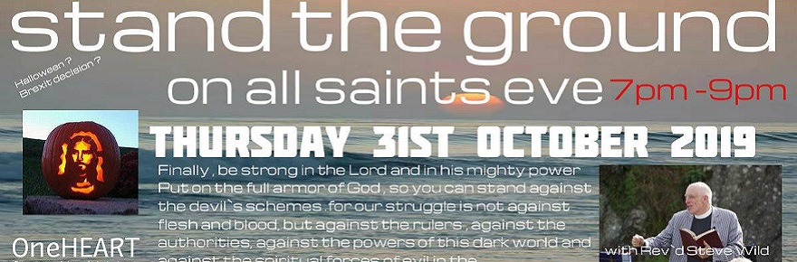 Stand the Ground on All Saints Eve : 31 Oct, Marazion