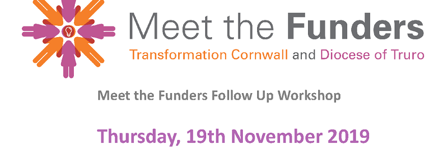 Meet the Funders Workshop: Incorporating Heritage in Faith Social Action Projects : 19 Nov, Bodmin