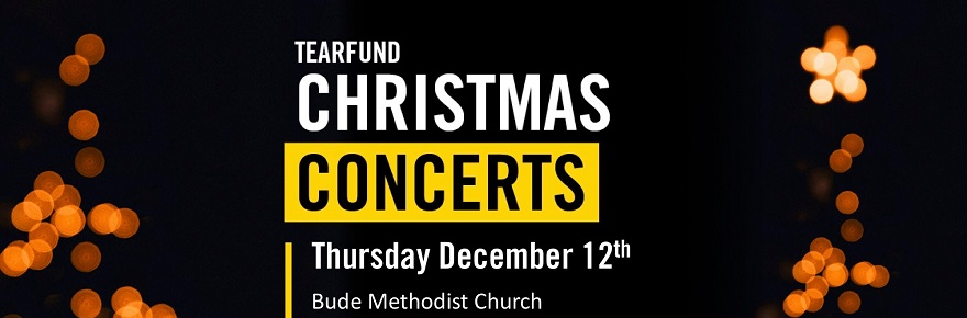 Tearfund Christmas Concert : 12 Dec, Bude
