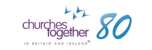 Churches Together in Britain and Ireland’s 80th ‘anniversary’