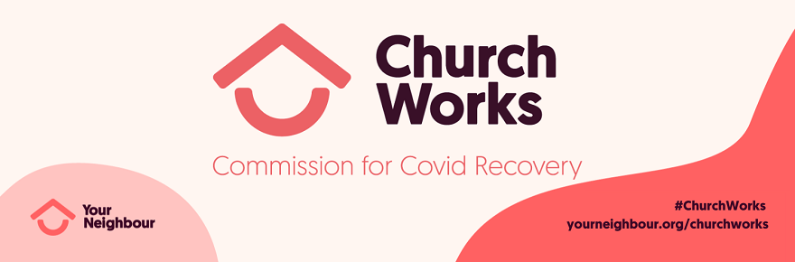 ChurchWorks Commission for Covid Recovery