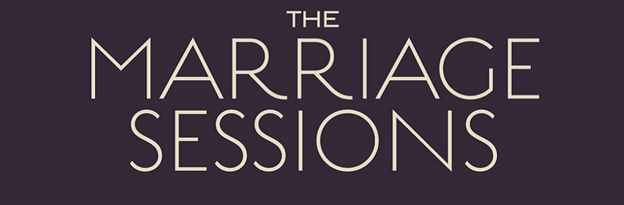 The Marriage Sessions : 11 May-1 Jun, ONLINE