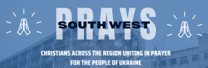 South West Prays for Ukraine