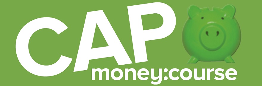 CANCELLED : New CAP Money Course : 17-31 May, Falmouth