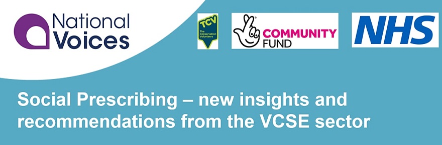 Social Prescribing – new insights and recommendations from the VCSE sector: 9 Sep, ONLINE