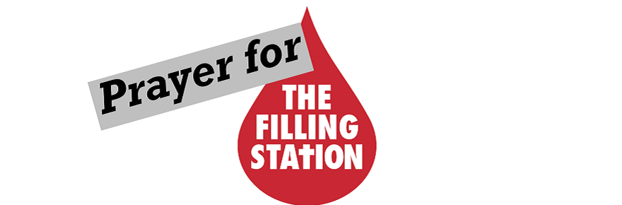 Prayer for The Filling Station : 20 Nov, Falmouth