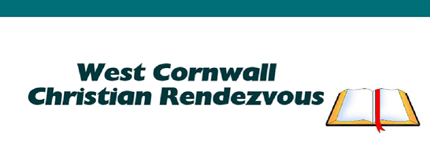 West Cornwall Christian Rendezvous : 31 Jul, ONLINE